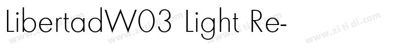 LibertadW03 Light Re字体转换